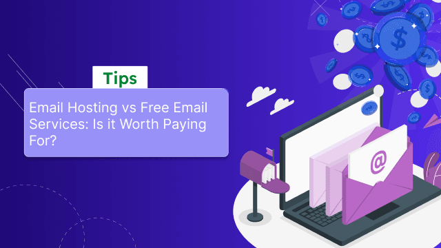 Email Hosting vs Free Email Services: Is It Worth Paying For?